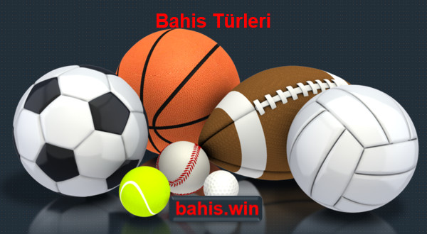 bahis türleri
